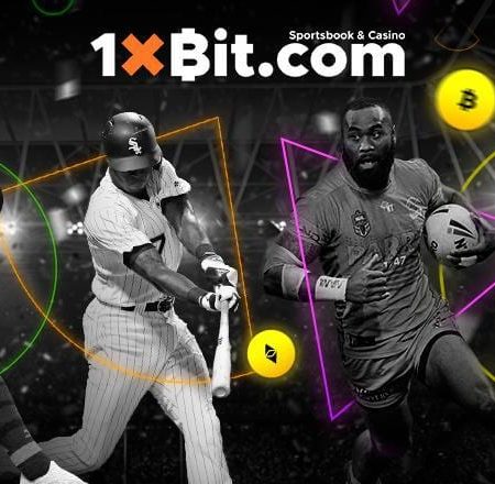 1XBit: Trustworthy Online Casino and Sportsbook